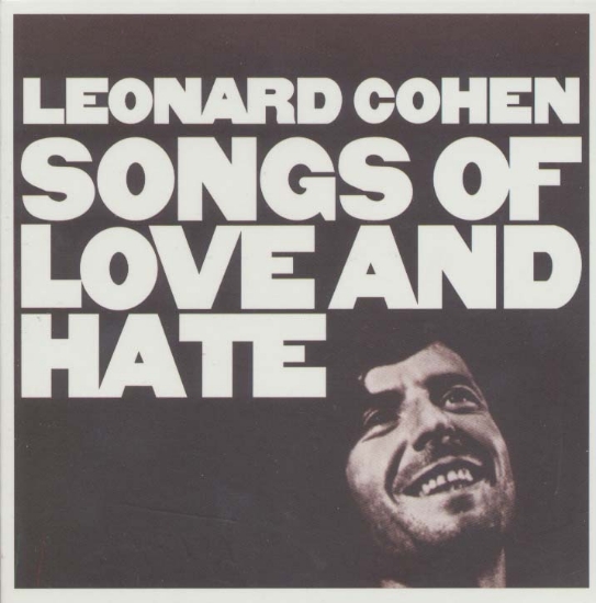 تصویر  آهنگ عشق و نفرت (Leonard Cohen،Songs of Love and Hate)،(سی دی صوتی)